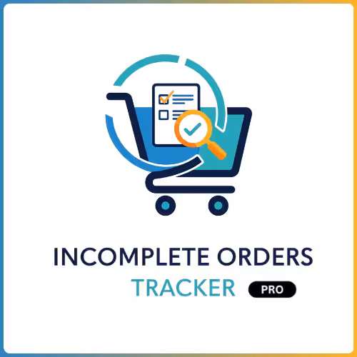 Incomplete Orders Tracker Pro (Life-Time)